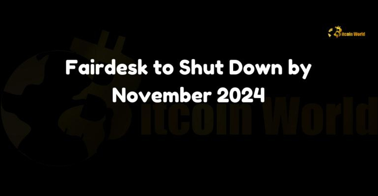 Penutupan Bursa Kripto Fairdesk: Kiriman Tamu oleh ItsBitcoinWorld.